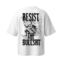 RESIST THE BULLSHIT – fehér – hátoldal